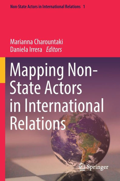 Mapping Non-State Actors In International Relations - 9783030914653