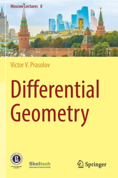 Differential Geometry (Moscow Lectures, 8) - 9783030922511