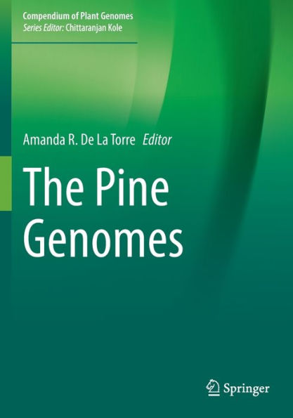 The Pine Genomes (Compendium Of Plant Genomes) - 9783030933920
