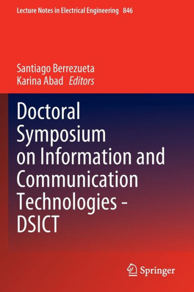 Doctoral Symposium On Information And Communication Technologies - Dsict (Lecture Notes In Electrical Engineering, 846) - 9783030937201