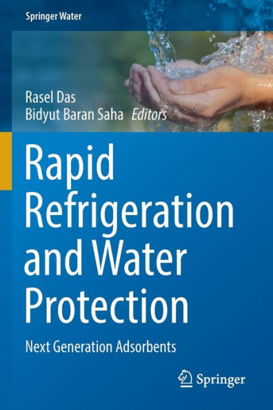Rapid Refrigeration And Water Protection: Next Generation Adsorbents (Springer Water) - 9783030938475