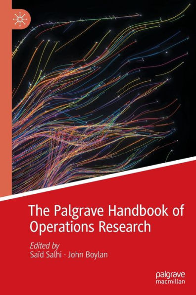 The Palgrave Handbook Of Operations Research - 9783030969370