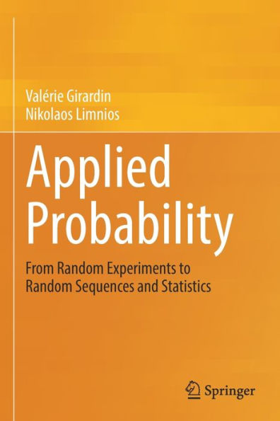 Applied Probability: From Random Experiments To Random Sequences And Statistics - 9783030979652