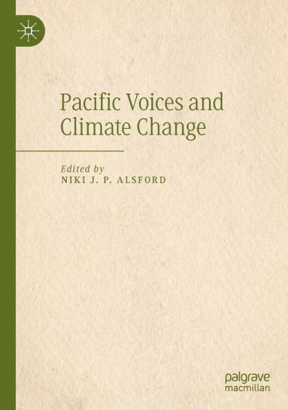 Pacific Voices And Climate Change - 9783030984625