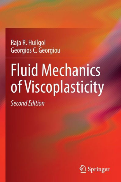 Fluid Mechanics Of Viscoplasticity - 9783030985059