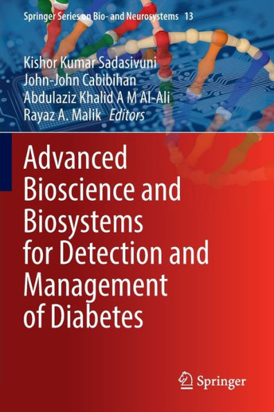 Advanced Bioscience And Biosystems For Detection And Management Of Diabetes (Springer Series On Bio- And Neurosystems, 13) - 9783030997304