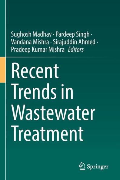 Recent Trends In Wastewater Treatment - 9783030998608