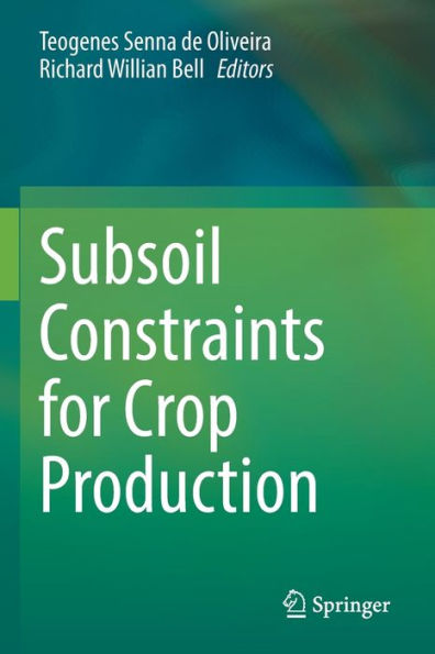 Subsoil Constraints For Crop Production