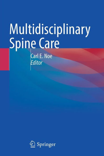 Multidisciplinary Spine Care - 9783031049927