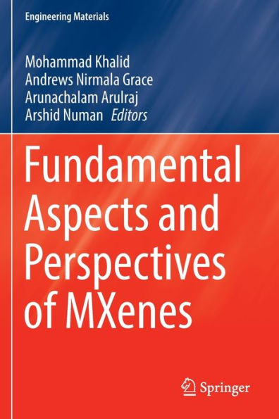 Fundamental Aspects And Perspectives Of Mxenes (Engineering Materials) - 9783031050084