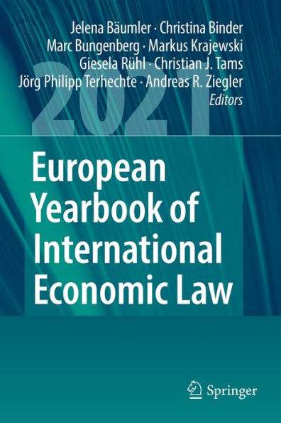 European Yearbook Of International Economic Law 2021 (European Yearbook Of International Economic Law, 12) - 9783031050855