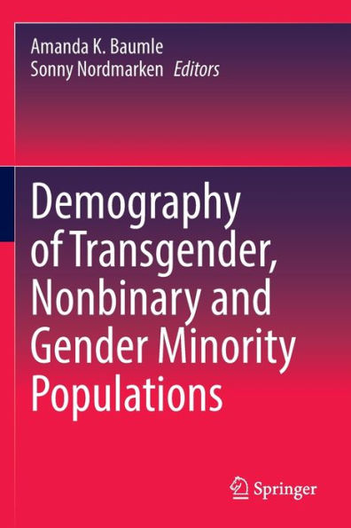 Demography Of Transgender, Nonbinary And Gender Minority Populations