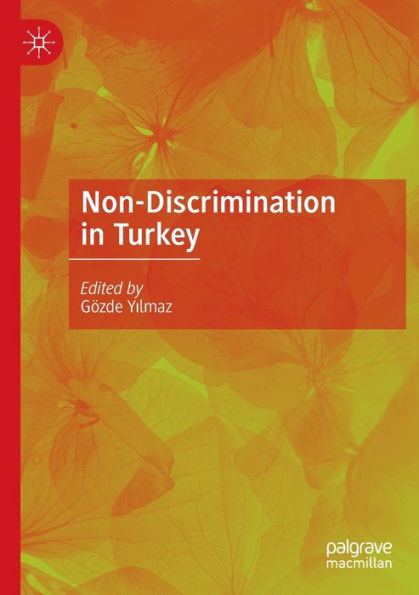 Non-Discrimination In Turkey - 9783031084010