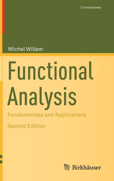 Functional Analysis: Fundamentals And Applications (Cornerstones) - 9783031091483