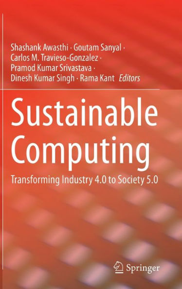 Sustainable Computing: Transforming Industry 4.0 To Society 5.0