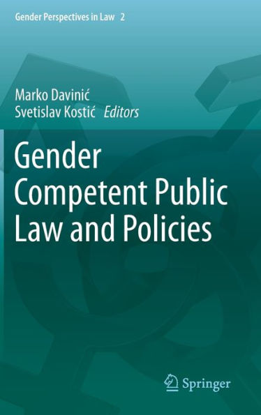 Gender Competent Public Law And Policies (Gender Perspectives In Law, 2)