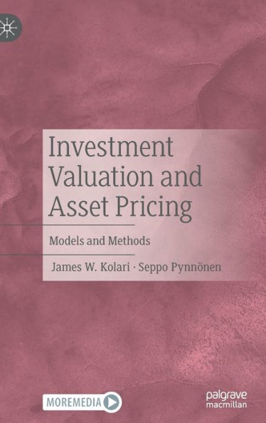 Investment Valuation And Asset Pricing: Models And Methods