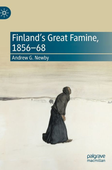 Finland'S Great Famine, 1856-68