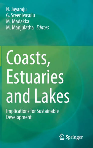 Coasts, Estuaries And Lakes: Implications For Sustainable Development