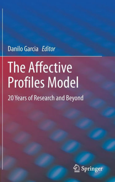 The Affective Profiles Model: 20 Years Of Research And Beyond