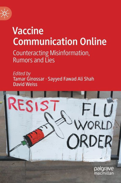 Vaccine Communication Online: Counteracting Misinformation, Rumors And Lies