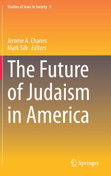 El futuro del judaísmo en Estados Unidos (Estudios sobre los judíos en la sociedad, 5)