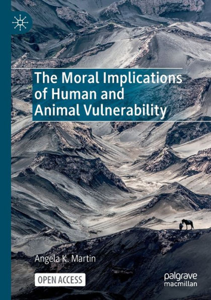 The Moral Implications Of Human And Animal Vulnerability