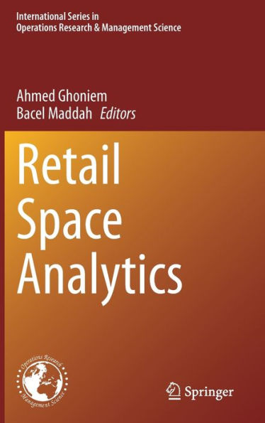 Retail Space Analytics (International Series In Operations Research & Management Science, 339)