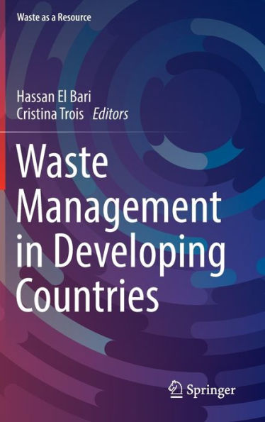 Waste Management In Developing Countries (Waste As A Resource)