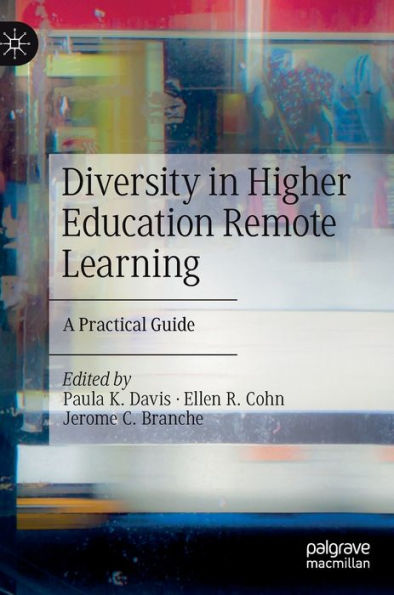 Diversity In Higher Education Remote Learning: A Practical Guide