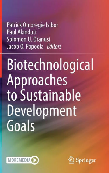 Biotechnological Approaches To Sustainable Development Goals