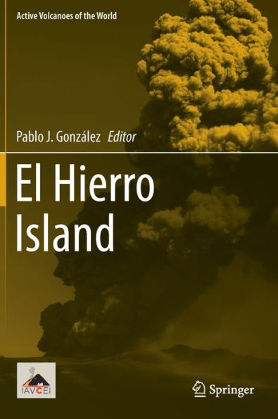 El Hierro Island (Active Volcanoes Of The World)