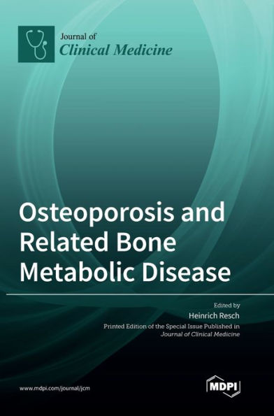 Osteoporosis And Related Bone Metabolic Disease