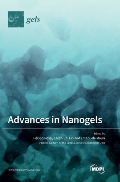 Advances In Nanogels