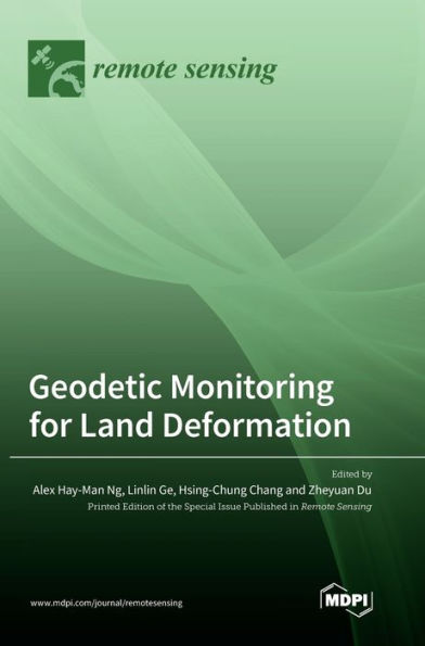 Geodetic Monitoring For Land Deformation