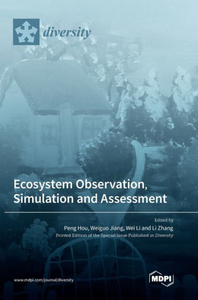 Ecosystem Observation, Simulation And Assessment