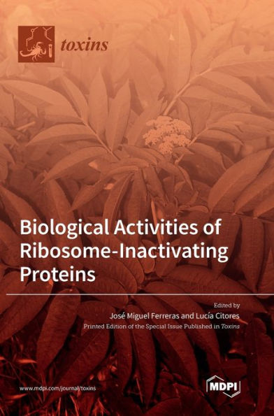 Biological Activities Of Ribosome-Inactivating Proteins