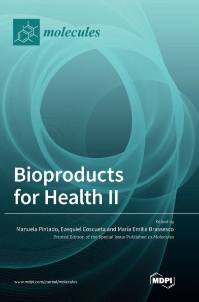 Bioproducts For Health Ii