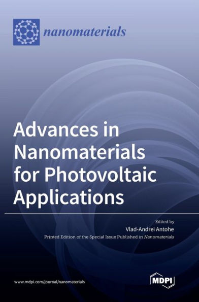 Advances In Nanomaterials For Photovoltaic Applications