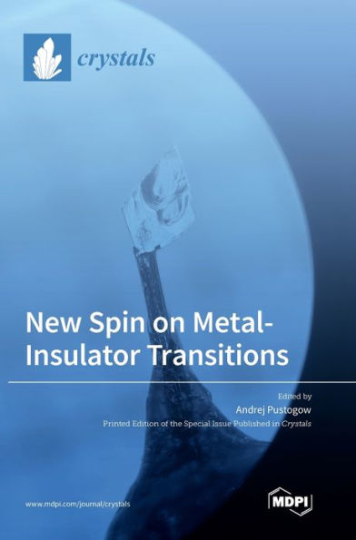 New Spin On Metal-Insulator Transitions