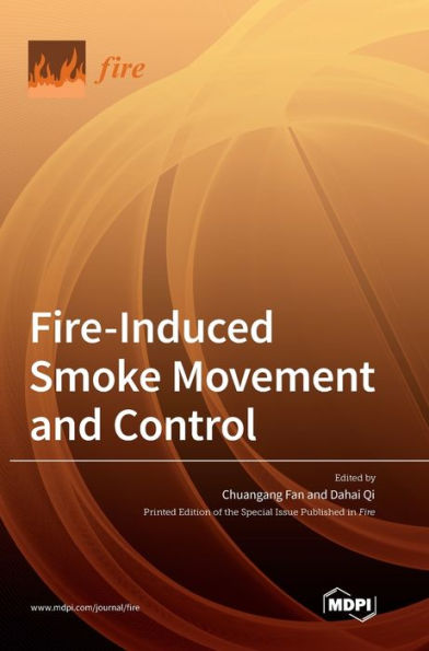 Fire-Induced Smoke Movement And Control