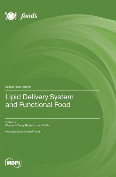Lipid Delivery System And Functional Food