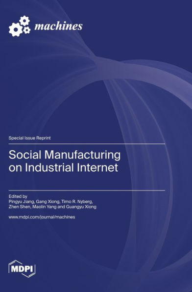 Social Manufacturing On Industrial Internet