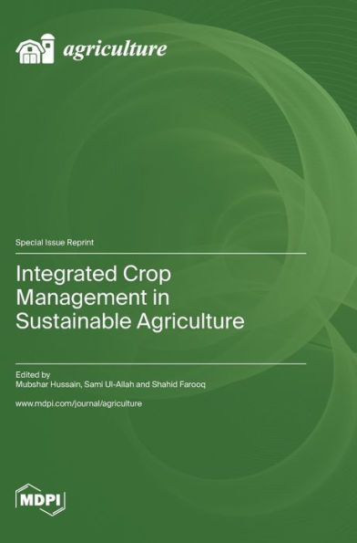 Integrated Crop Management In Sustainable Agriculture