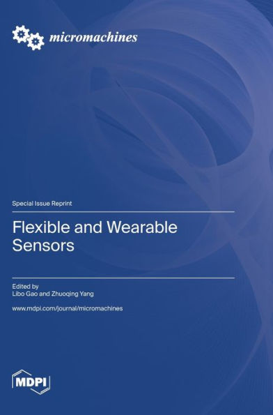 Flexible And Wearable Sensors - 9783036582993