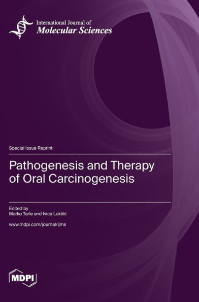 Pathogenesis And Therapy Of Oral Carcinogenesis