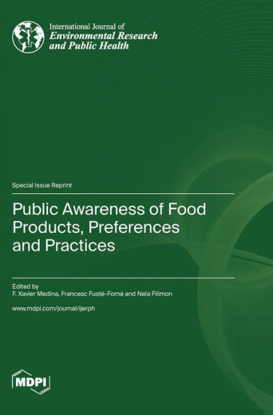 Public Awareness Of Food Products, Preferences And Practices
