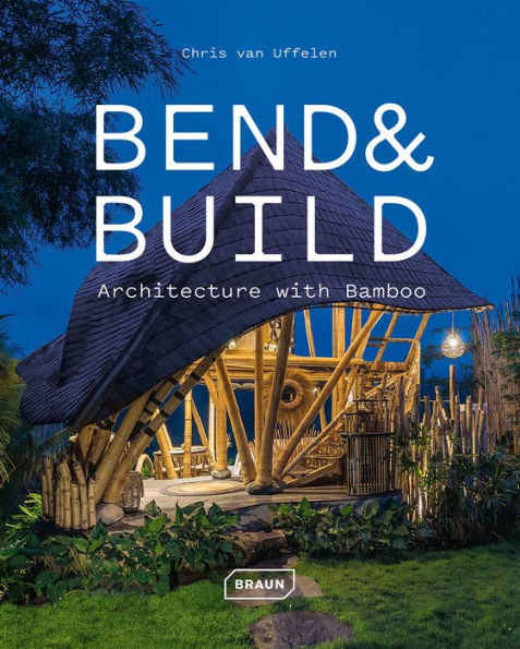 Bend & Build: arquitectura con bambú