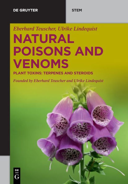 Venenos y venenos naturales: toxinas vegetales: terpenos y esteroides (tallo de De Gruyter)