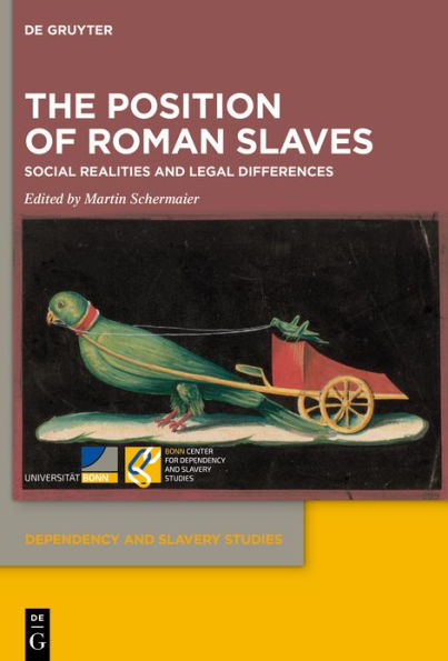 The Position Of Roman Slaves: Social Realities And Legal Differences (Issn, 6)